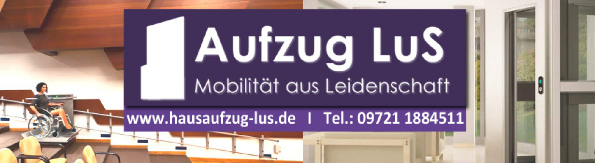 Aufzug LuS GmbH Spezialist für barrierefreie Lift - Systeme